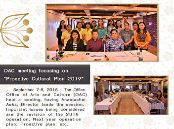 OAC meeting focusing on “Proactive
Cultural Plan 2019”