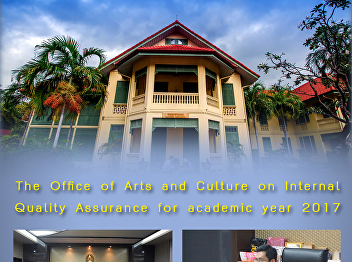 The Office of Arts and Culture on
Internal Quality Assurance for academic
year 2017